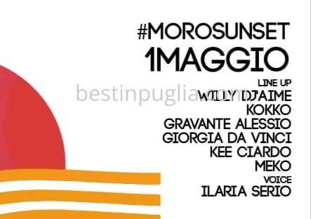 1 MAGGIO #MOROSUNSET 2K23 - Pat&ugrave; - Lecce